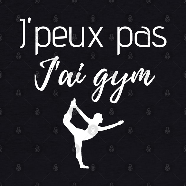 J'peux pas j'ai gym by Jenmag